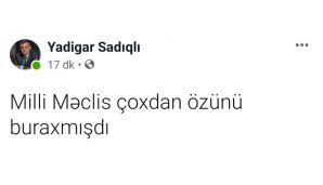 Milli Məclisin buraxılması xəbərinə maraqlı şərhlər -     "Deputatlar üçün əsl "Black Friday" oldu" — foto 10