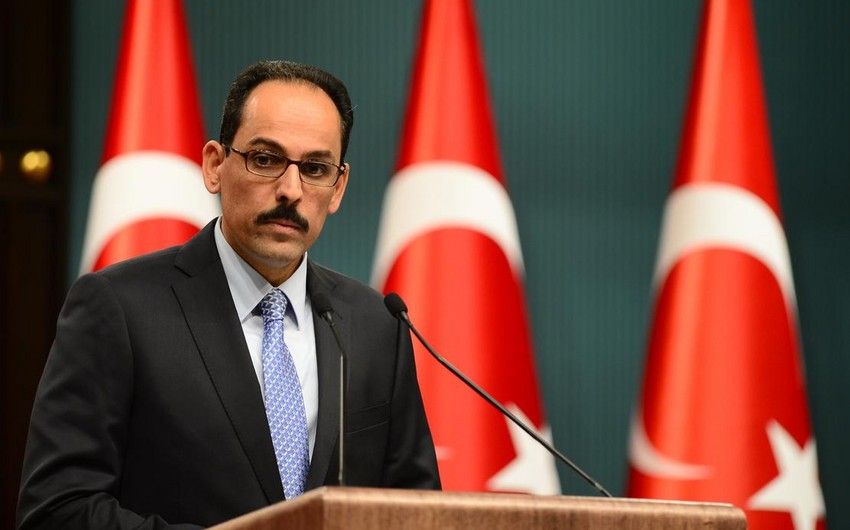 “Azərbaycanın yanındayıq, yanında olmağa davam edəcəyik” -     Ərdoğanın sözçüsü