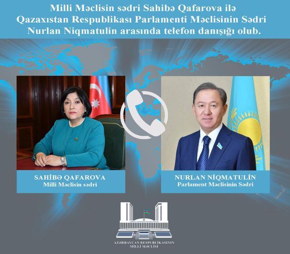 Sahibə Qafarova ilə Nurlan Niqmatulin arasında telefon danışığı oldu