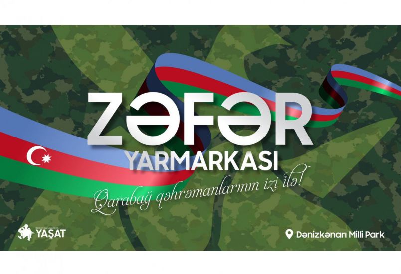 Bakıda “Zəfər” yarmarkası keçiriləcək
