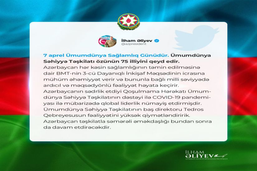 Prezident İlham Əliyev Ümumdünya Səhiyyə Günü münasibətilə paylaşım etdi