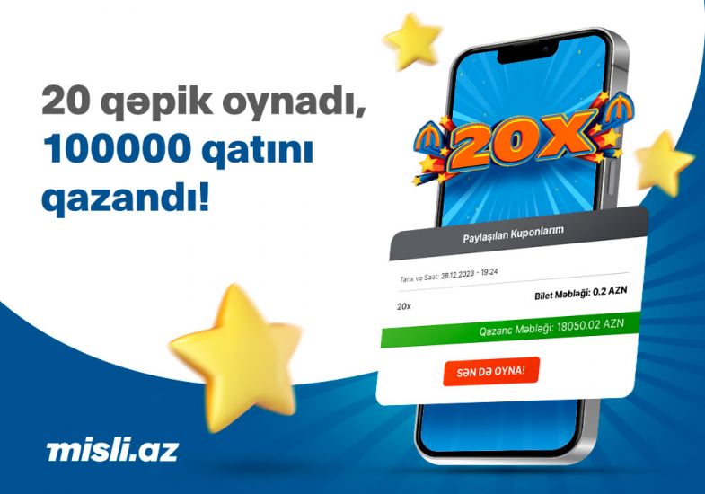 “ePoz-Qazan” oyunu 20X-də 20 qəpiyə 20 min manat uduldu