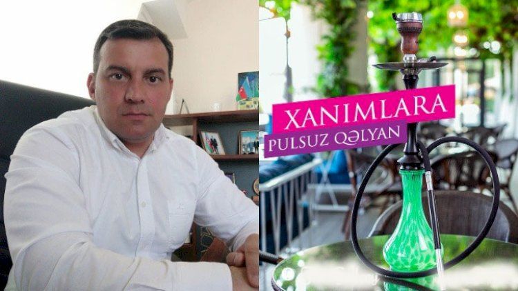 Xanımlara pulsuz qəlyan təklif edən restoranlar –     "Bu, hiylədir"