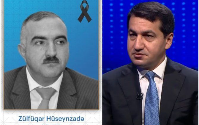 Hikmət Hacıyev Zülfüqar Hüseynzadənin qəfil ölümündən yazdı