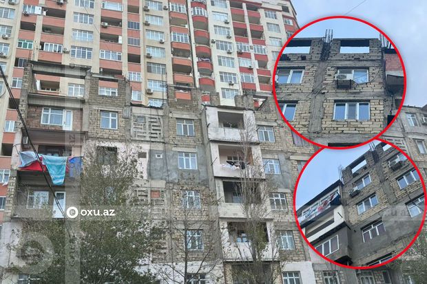 Bakıda TƏHLÜKƏ: Yaşayış binasına mərtəbələr artırılır -     VİDEO