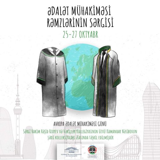 “Avropa Ədalət Mühakiməsi Günü”nə həsr olunan ədalət mühakiməsi rəmzlərinin sərgisi keçiriləcək