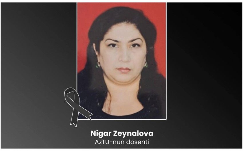 Nigar Zeynalova vəfat etdi