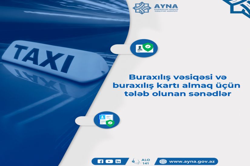 Taksi fəaliyyəti üçün lazım olan sənədlər açıqlandı