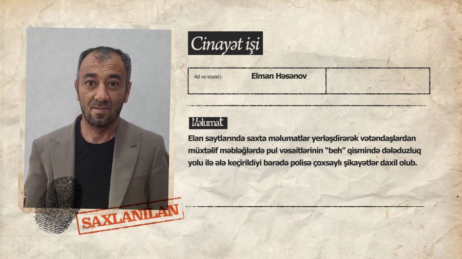 Elan saytlarında saxta məlumatlar yerləşdirərək “beh” alan şəxs tutuldu