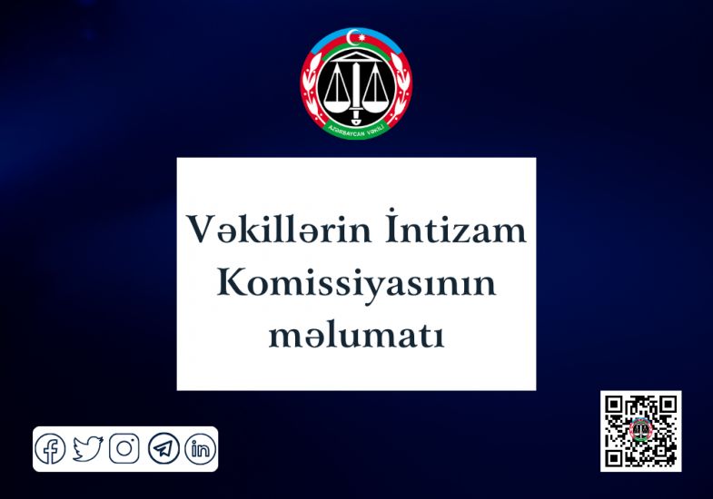 Vəkillərin İntizam Komissiyasının növbəti iclası keçirildi