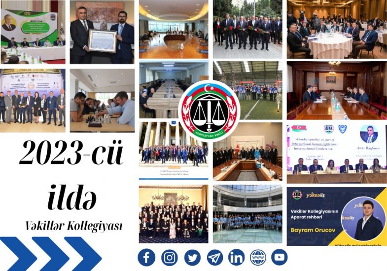Vəkillər Kollegiyasının 2023-cü il üzrə fəaliyyəti barədə - HESABAT