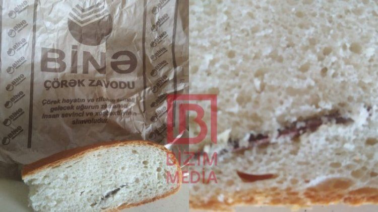 İçərisindən taxta parçası çıxan çörəklə bağlı zavod direktorundan     AÇIQLAMA