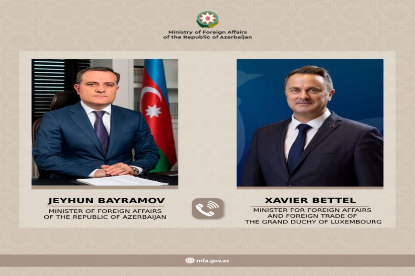 Ceyhun Bayramov Ermənistanla sülhə təhdid törədən əsas amilləri Lüksemburq XİN rəhbərinin diqqətinə çatdırdı