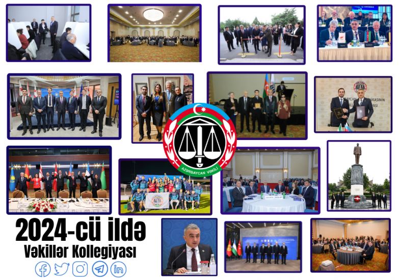 Vəkillər Kollegiyasının 2024-cü il üzrə fəaliyyəti barədə     HESABAT