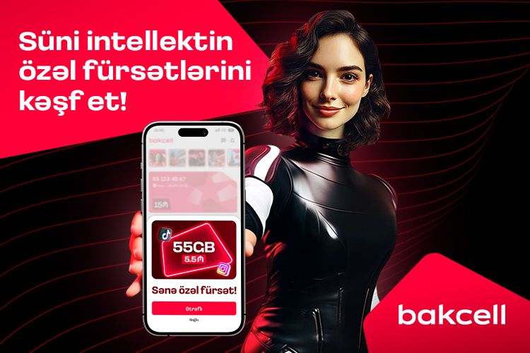 "Bakcell" mobil tətbiqi süni intellekt dəstəkli təkliflər dövrünə keçir
